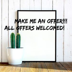 Offers welcome!!